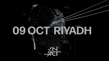 IN ACT - ACT X In Riyadh - 9 OCT